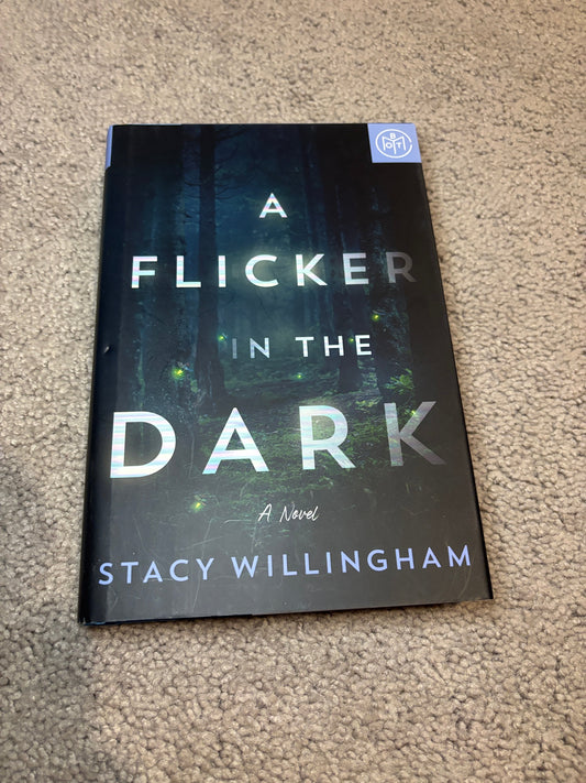 #77 -  -  A Flicker in the Dark - Stacy Willingham