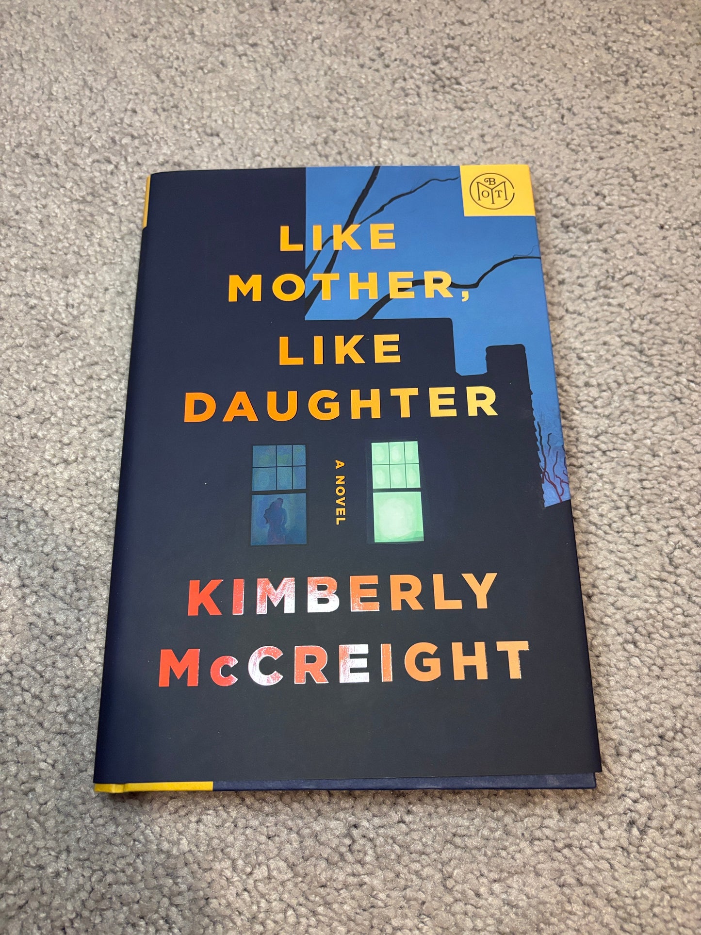 #77 -  -  Like Mother Like Daughter - Kimberly McCreight