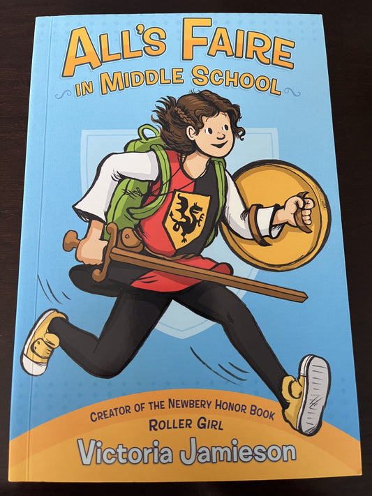 #124 All's Faire in Middle School Graphic Novel