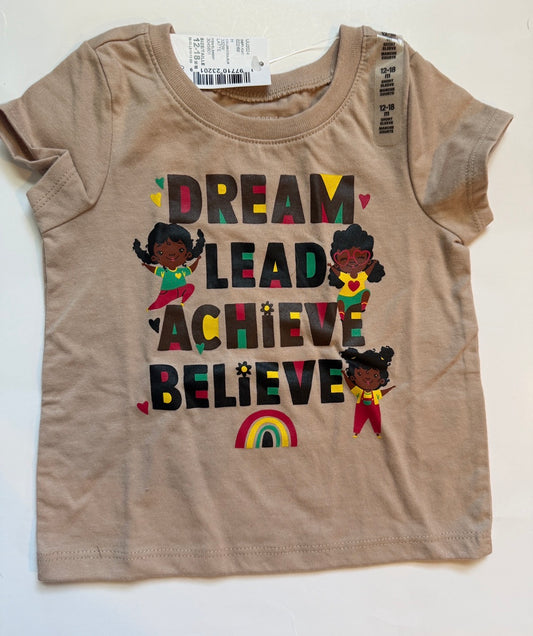 #116 Children’s Place NWT Dream, Lead, Achieve, Believe tshirt girls 12-18 months