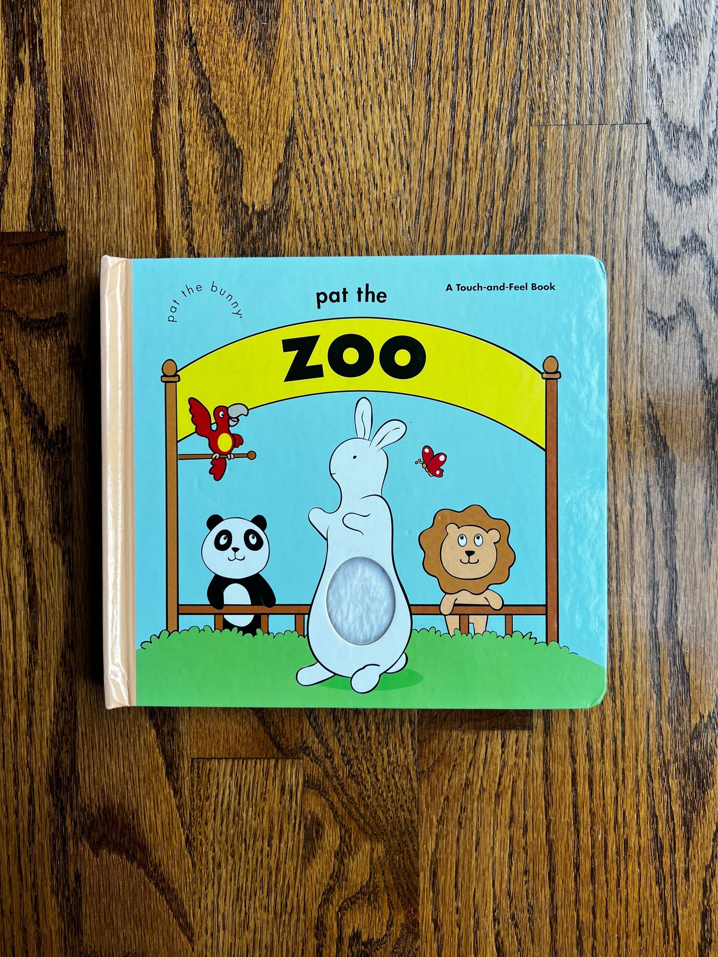Seller #115 - “Pat the Zoo” Touch & Feel Book, VGUC