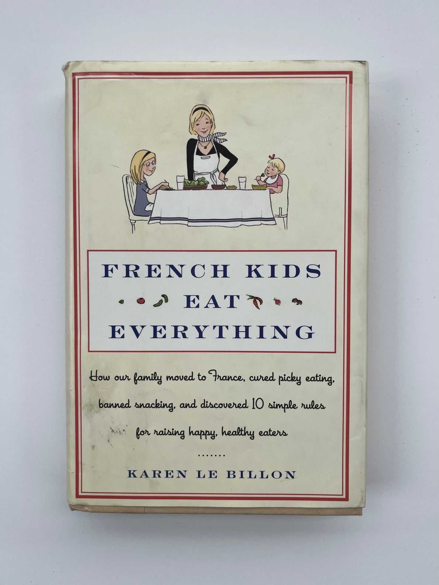 #7 French Kids Eat Everything Book Reduced