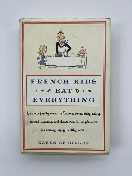 #7 French Kids Eat Everything Book Reduced