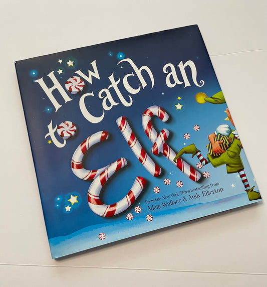 #121 How to Catch an Elf book, Like New