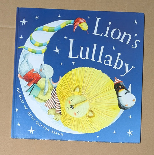 Seller #111, Lion's Lullaby, Hardcover Book, by Mij Kelly