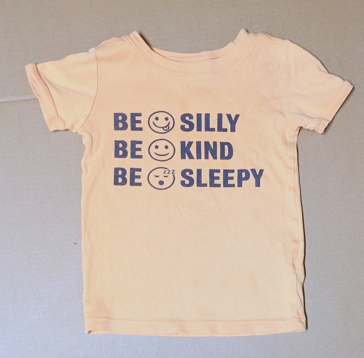 Seller #111, Be Silly Be Kind Be Sleepy Shirt, Old Navy Brand, Gender Neutral, Size 5T