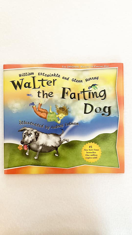 Walter the Farting Dog Book-Pickup possible in West Chester, Norwood, Blue Ash, or Reading outside of bi-annual sales event pickup.